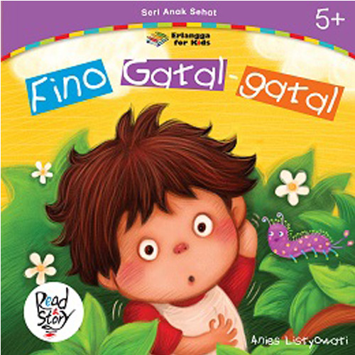Seri Anak Sehat: Fino Gatal-Gatal