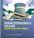 Termodinamika Dasar: Mesin Konversi Energi