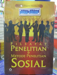 Filsafat Penelitian dan Metode Penelitian Sosial