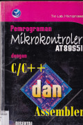 PEMROGRAMAN MIKROKONTROLER AT89S51 : DENGAN C/C++