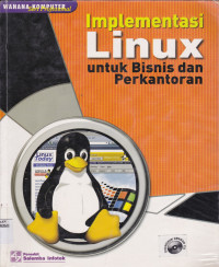 IMPLEMENTASI LINUX UNTUK BISNIS DAN PERKANTORAN