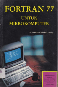 FORTRAN 77 UNTUK MIKROKOMPUTER