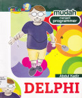 MUDAH MENJADI PROGRAMER DELPHI