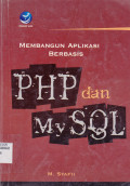 MEMBANGUN APLIKASI BERBASIS PHP DAN MYSQL