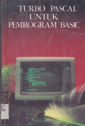 TURBO PASCAL UNTUK PEMROGRAMAN BASIC