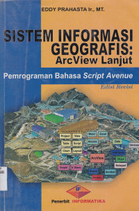 SISTEM INFORMASI GEOGRAFIS ARCVIEW LANJUT