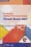 PEMBUATAN APLIKASI PROFESIONAL DENGAN VISUAL BASIC.NET