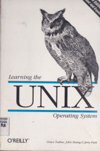 LEARNING THE UNIX OPERATING SYSTEM