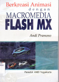 BERKREASI ANIMASI DENGAN MACROMEDIA FLASH MX