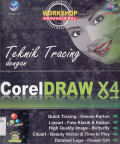 SERI WORKSHOP PROFESIONAL : TEKNIK TRACING DENGAN CORELDRAW X4