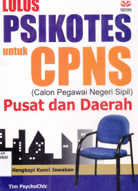 LULUS PSIKOTES UNTUK CPNS PUSAT DAN DAERAH