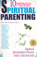 10 PRINSIP SPIRITUAL PARENTING