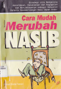 CARA MUDAH MERUBAH NASIB