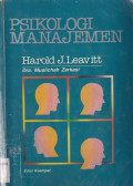 PSIKOLOGI MANAJEMEN : SEBUAH PENGANTAR BAGI INDIVIDU DAN KELOMPOK DI DALAM ORGANISASI