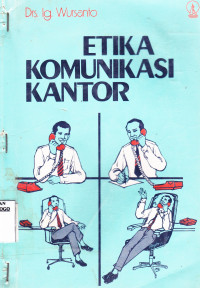 ETIKA KOMUNIKASI KANTOR