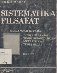 Sistematika Filsafat Buku IV