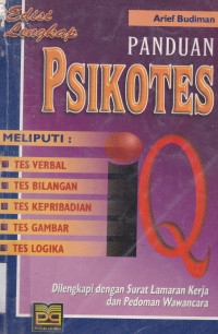 PANDUAN PSIKOTEST IQ MELIPUTI: TES VERBAL, TES BILANGAN, TES KEPRIBADIAN, TES GAMBAR, TES LOGIKA