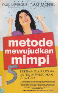 METODE MEWUJUDKAN MIMPI