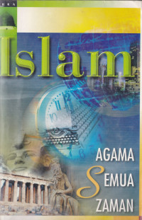 Islam Agama Semua Zaman