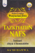 TAZKIYATUN NAFS INTISARI IHYA ULUMUDDIN