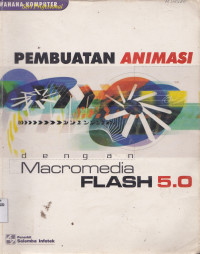 PEMBUATAN ANIMASI DENGAN MACROMEDIA FLASH 5.0