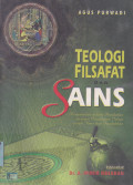 TEOLOGI FILSAFAT DAN SAINS