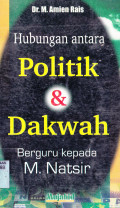 HUBUNGAN ANTARA POLITIK DAN DAKWAH