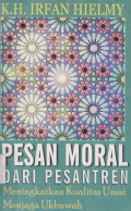 PESAN MORAL DARI PESANTREN