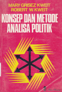 KONSEP DAN METODE ANALISA POLITIK