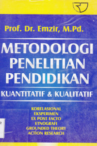 METODOLOGI PENELITIAN PENDIDIKAN KUANTITATIF DAN KUALITATIF