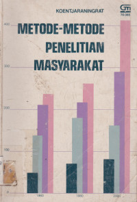 METODE-METODE PENELITIAN MASYARAKAT