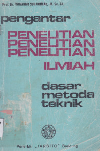 PENGANTAR PENELITIAN ILMIAH