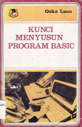 KUNCI MENYUSUN PROGRAM BASIC