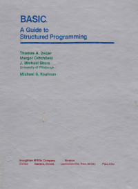 BASIC A GUIDE TO STRUCTURED PROGRAMMING