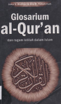 GLOSARIUM AL-QUR'AN DAN RAGAM ISTILAH DALAM ISLAM