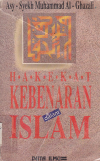 HAKEKAT KEBENARAN DALAM ISLAM