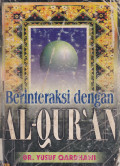 BERINTERAKSI DENGAN AL-QUR'AN