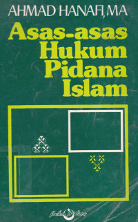 ASAS-ASAS HUKUM PIDANA ISLAM