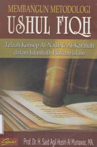 MEMBANGUN METODOLOGI USHUL FIQH