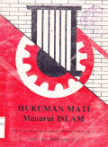 HUKUMAN MATI MENURUT ISLAM