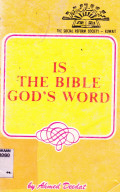 IS THE BIBLE GOD'S WORD