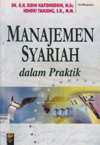 MANAJEMEN SYARIAH DALAM PRAKTIK