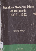 GERAKAN MODERN ISLAM DI INDONESIA 1900-1942