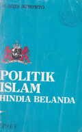 POLITIK ISLAM HINDIA BELANDA