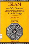 ISLAM AND THE CULTURAL ACCOMMODATION OF SOCIAL CHANGE