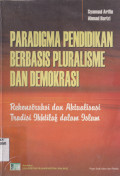 PARADIGMA PENDIDIKAN BERBASIS PURALISME DAN DEMOKRASI