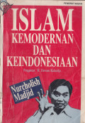 ISLAM KEMODERNAN DAN KEINDONESIAAN