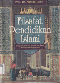 FILSAFAT PENDIDIKAN ISLAM