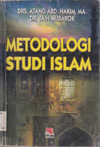 METODOLOGI STUDI ISLAM