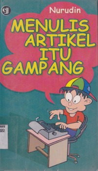 MENULIS ARTIKEL ITU GAMPANG